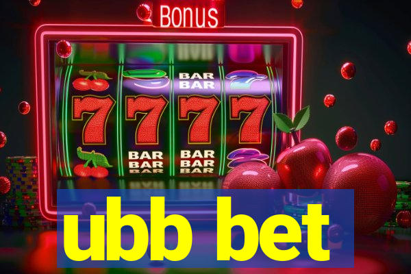 ubb bet